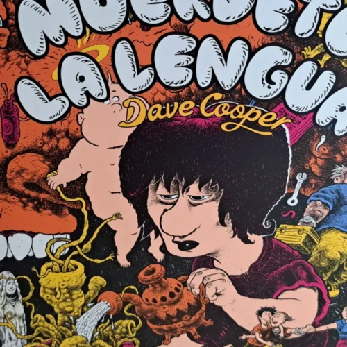 Muérdete la lengua de Dave Cooper (Ediciones La Cúpula, 2025)