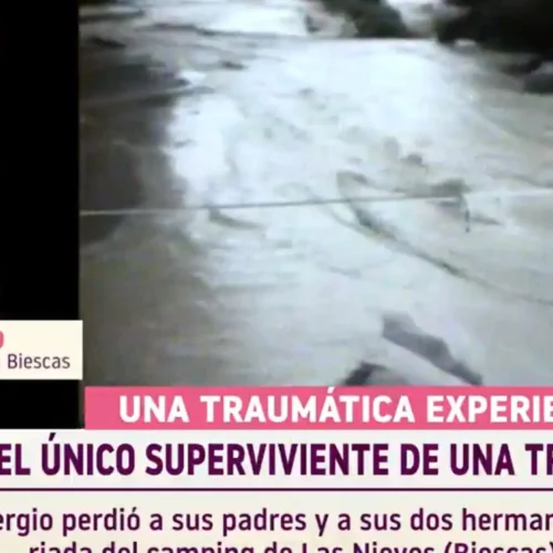 La tragedia de Sergio, el único superviviente de su familia en la riada de Biescas: «El grito de mi madre es mi último recuerdo»
